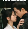 Drama China The Double Subtitle Indonesia 2024