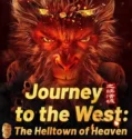 Film Journey to the West The Helltown of Heaven (2025)