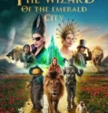 Film The Wizard of the Emerald City Part 1 (2025) Sub Indo