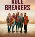 Streaming LK21 Sub Indo Rule Breakers (2025)